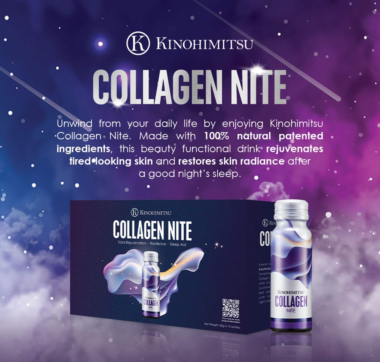 Kinohimitsu Collagen Nite advertisement showcasing a product box and a bottle against a dreamy, starry background. The text highlights its benefits, including rejuvenating tired-looking skin and restoring radiance with natural patented ingredients.