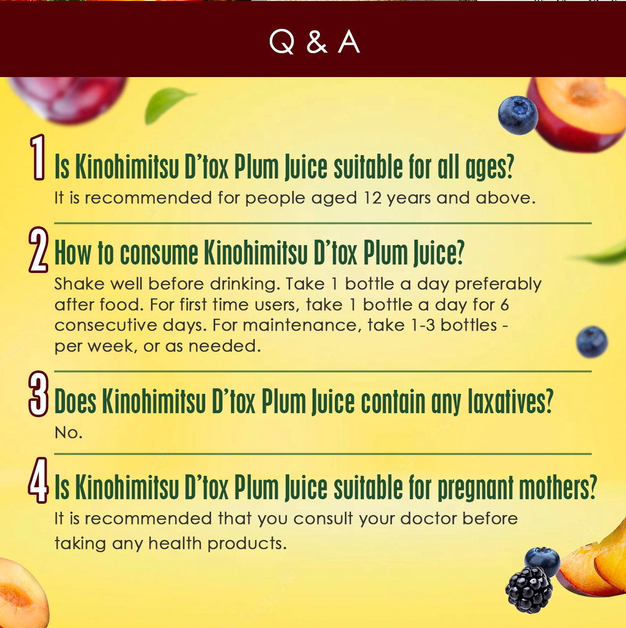 Infographic answering FAQs about Kinohimitsu D'tox Plum Juice, suggesting it's suitable for ages 12 and up, how to consume it, confirming no laxatives are included, and advising pregnant women to consult a doctor.