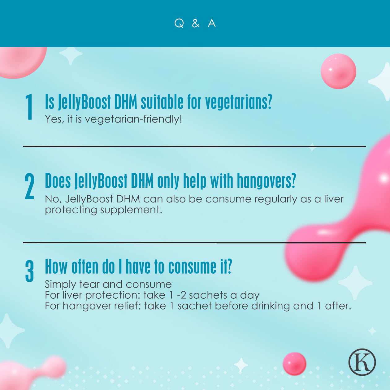 Q&A section about JellyBoost DHM by Kinohimitsu Malaysia. It answers questions about its suitability for vegetarians, its benefits beyond helping with hangovers as a liver supplement, and recommended consumption frequency. The background features a blue gradient with pink and white abstract shapes.