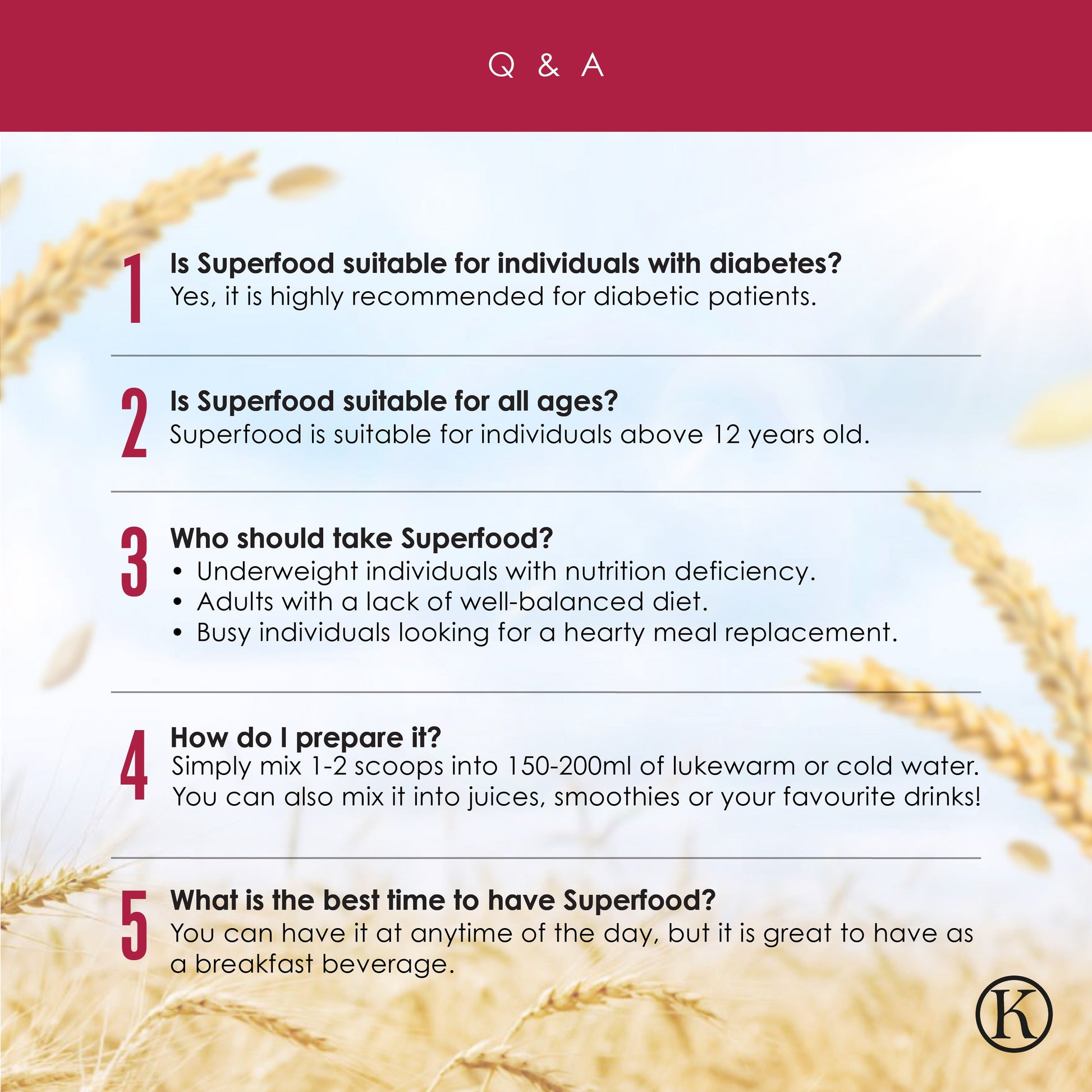 Q&A section about Superfood by Kinohimitsu Malaysia on a background with wheat. Answers common questions about suitability for diabetics, age recommendations, target consumers, preparation, and best time for consumption.