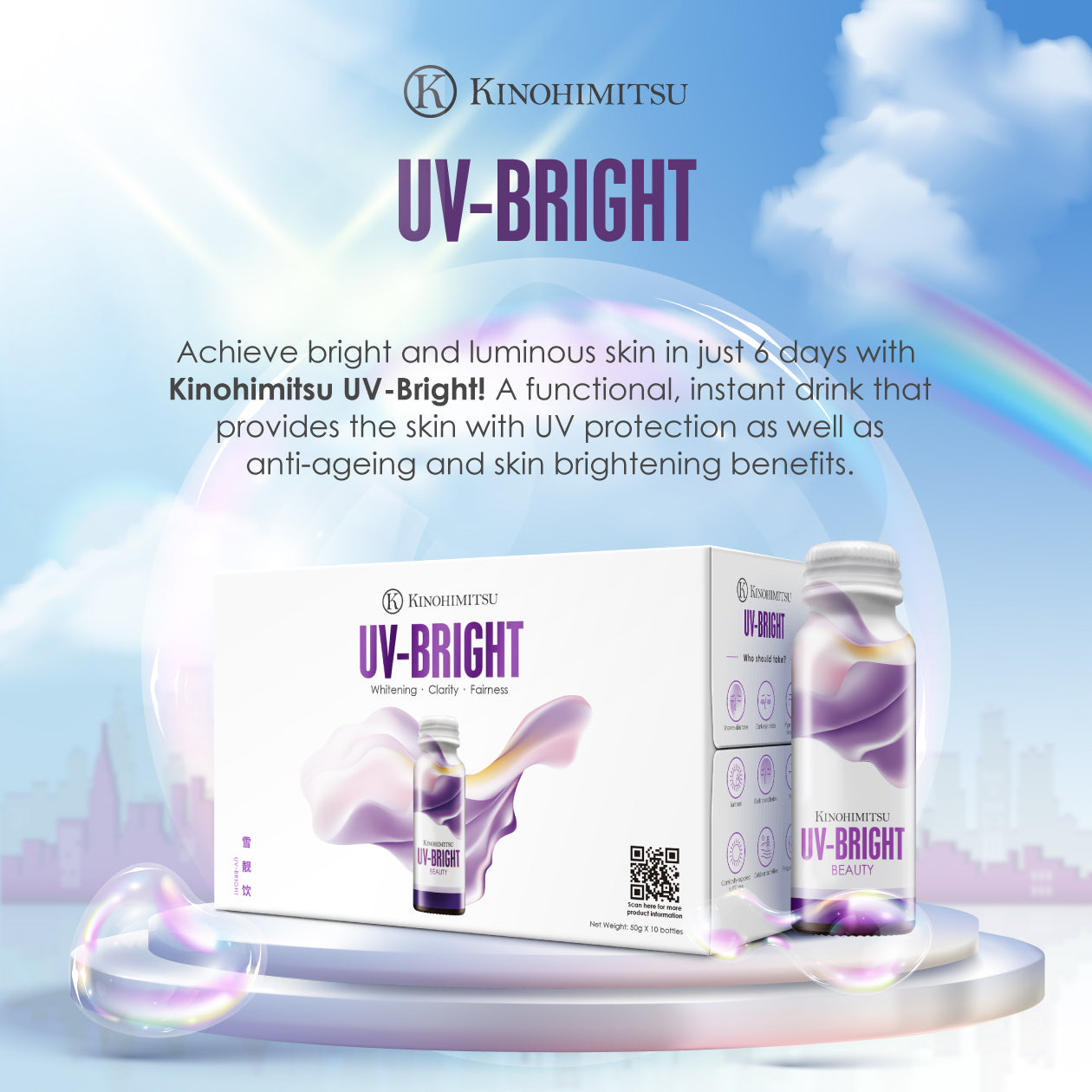 Kinohimitsu UV-Bright product packaging against a blue sky with clouds and a rainbow. The image promotes UV-Bright as an instant drink offering UV protection, anti-ageing, and skin brightening benefits, with a focus on achieving bright and luminous skin in 6 days.